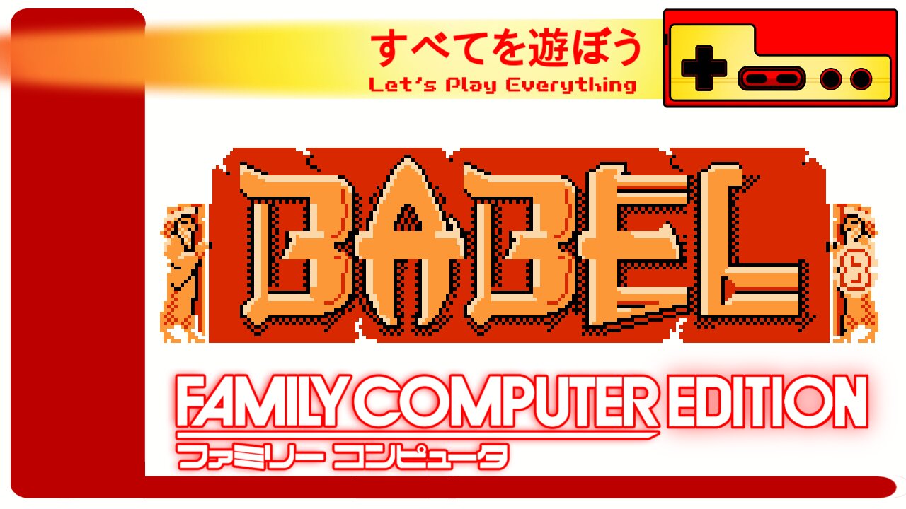 Let's Play Everything: Babel no Tou