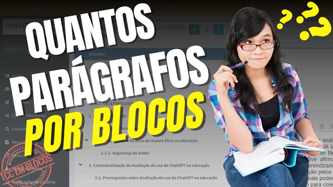 Quantos parágrafos deve conter em cada bloco do assistente do Monografis?