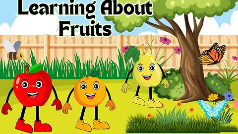 Learning about fruits