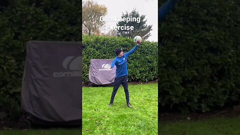 Goalkeeping Exercise to help improve Over arm throwing