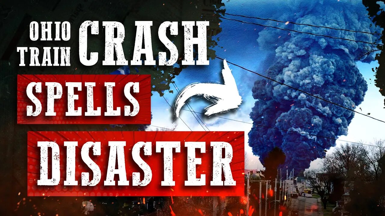 Ohio Train Derailment Spells Environmental Disaster & The Media Is Not Covering It Thoroughly