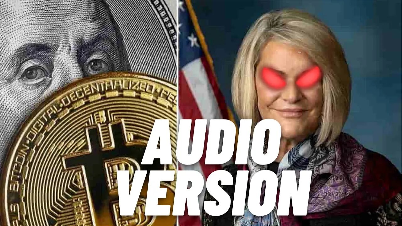 Sen. Lummis Crypto Bill - Full Audio Version - Crypto In DANGER 🤬