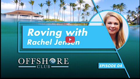 Riveting Rachel Answers Your Big 3 Questions About Belize! - Offshore Club Podcast