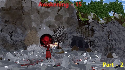 Awakening 15 Part 2