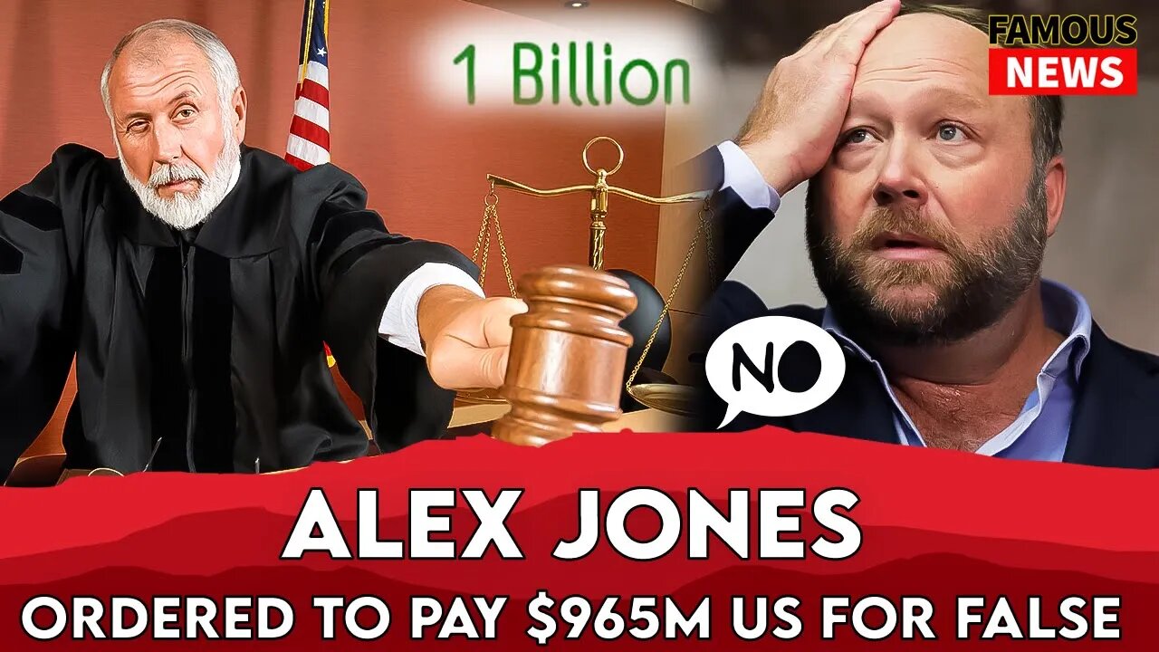 Alex Jones ordered to pay $965M US for false claims about Sandy Hook | Famous News