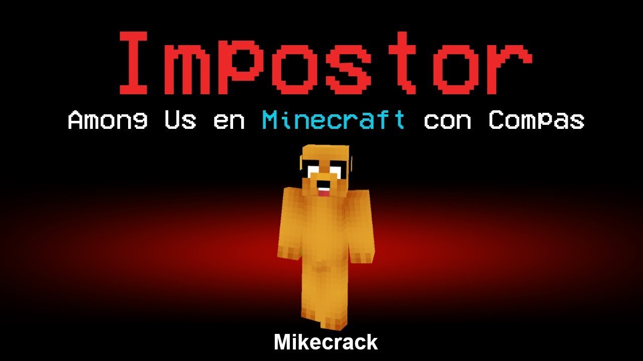 AMONG US pero en Minecraft 😱 [Me toca IMPOSTOR