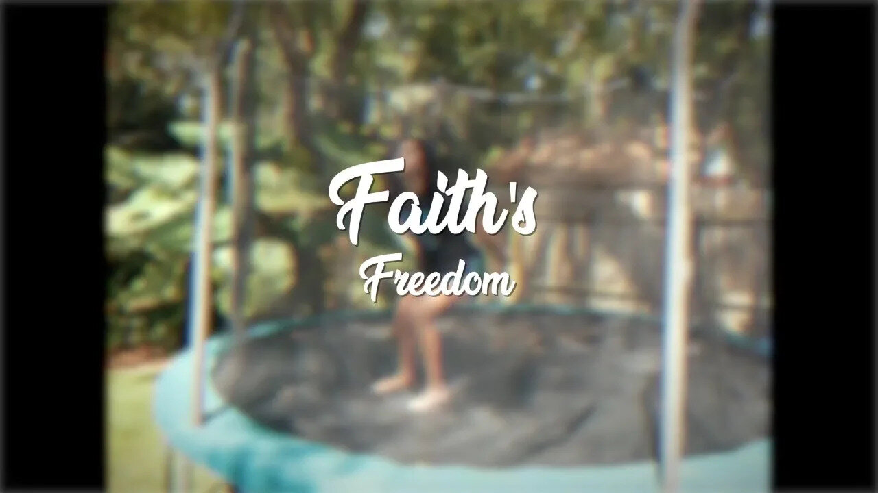 FAITH'S FREEDOM