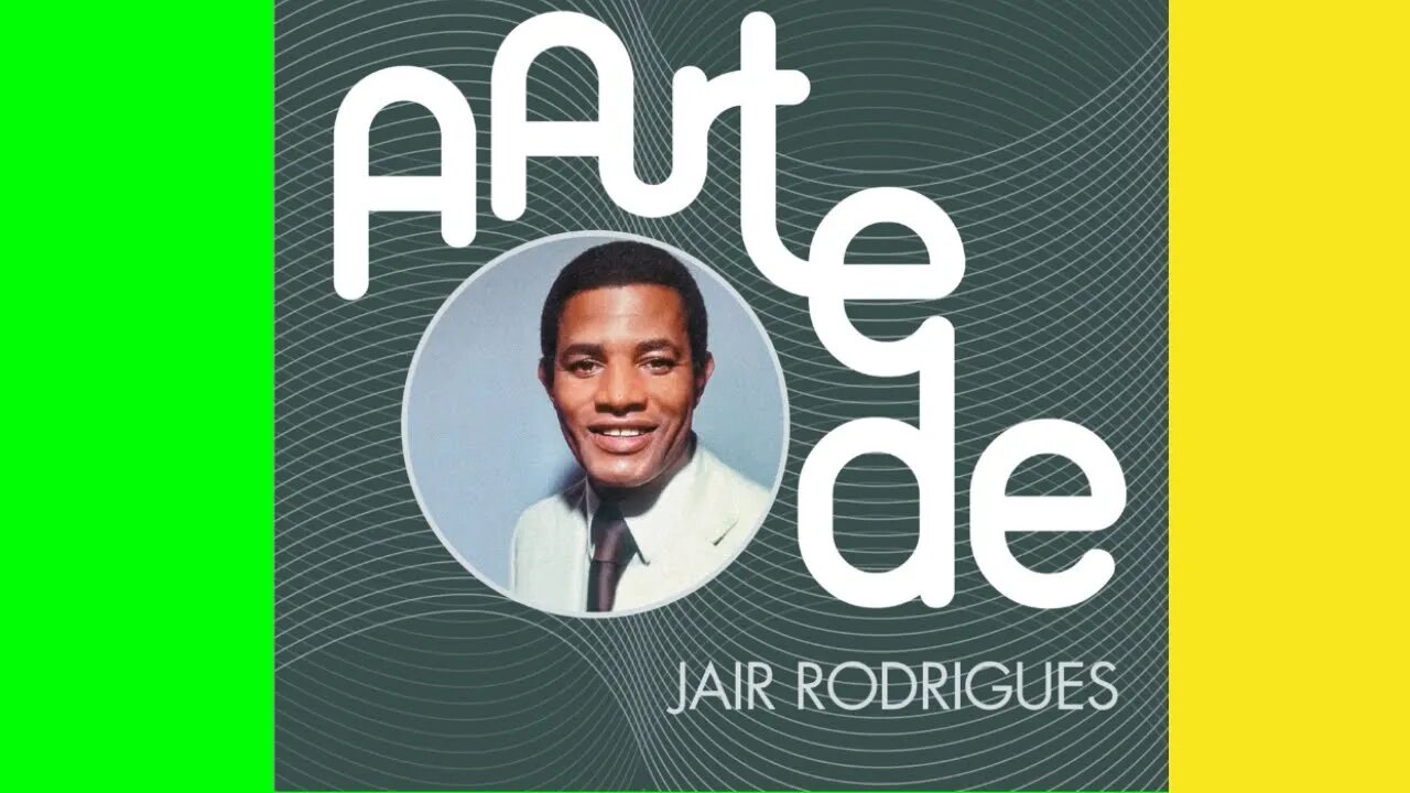 Jair Rodrigues - Orgulho De Um Sambista / Vaqueiro De Profissão