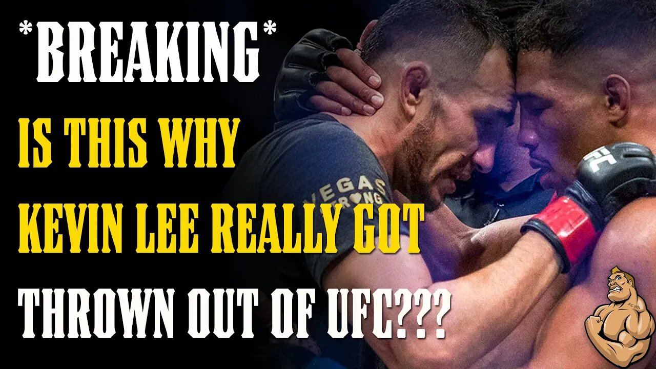 *BREAKING* EXPOSING the REAL REASON Kevin Lee was THROWN OUT of the UFC!!!