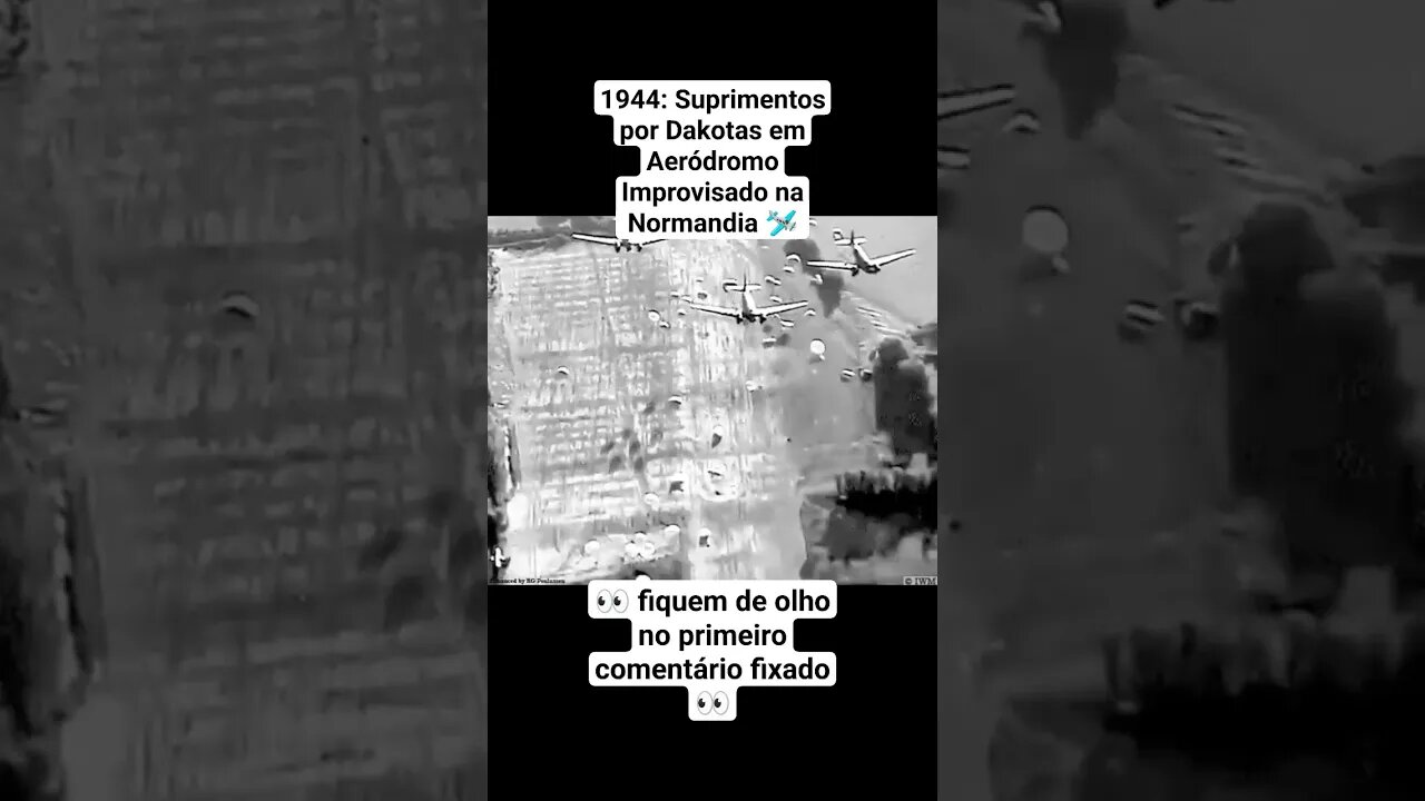 1944: Suprimentos por Dakotas em Aeródromo Improvisado na Normandia 🛩️ #ww2 #war #guerra