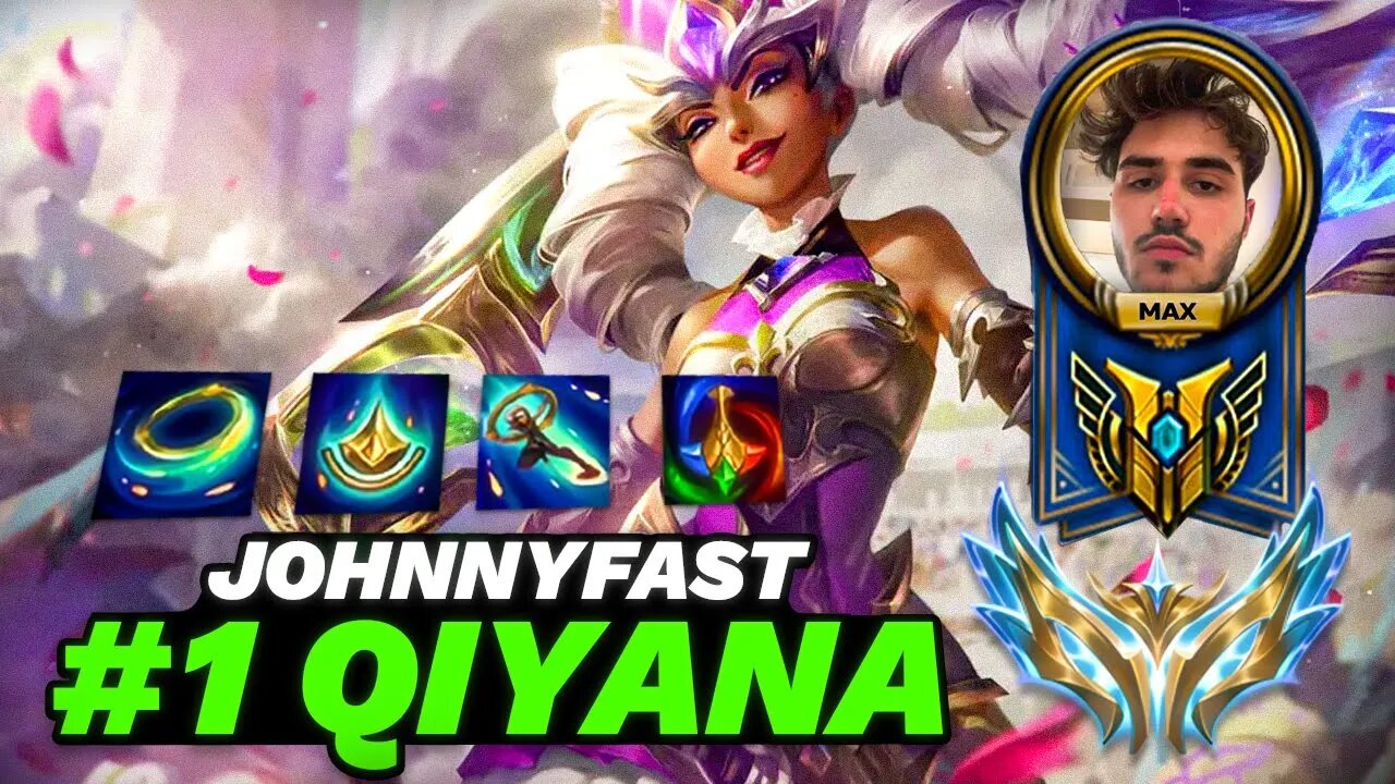 JohnnyFast: The Best Qiyana WORLD.