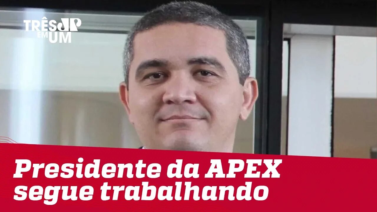 Ernesto Araújo anuncia substituição do presidente da Apex, que desmente pedido de demissão