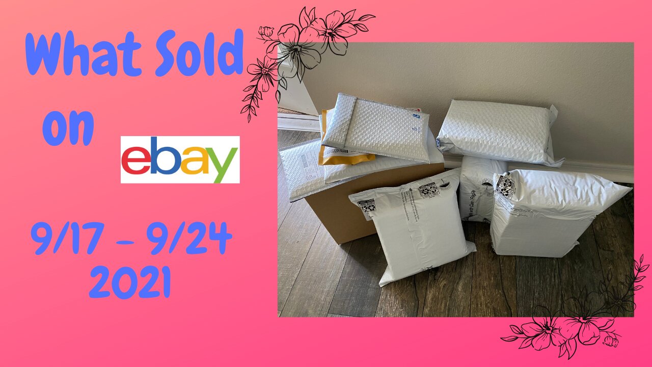 Sales on Ebay 9/17 to 9/24 2021