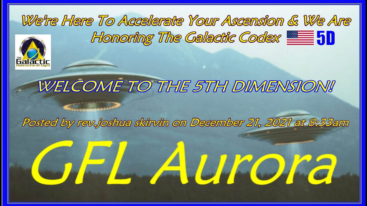 Galactic Federation We're Here To Accelerate Your Ascension & We Are Honoring The Galactic Codex