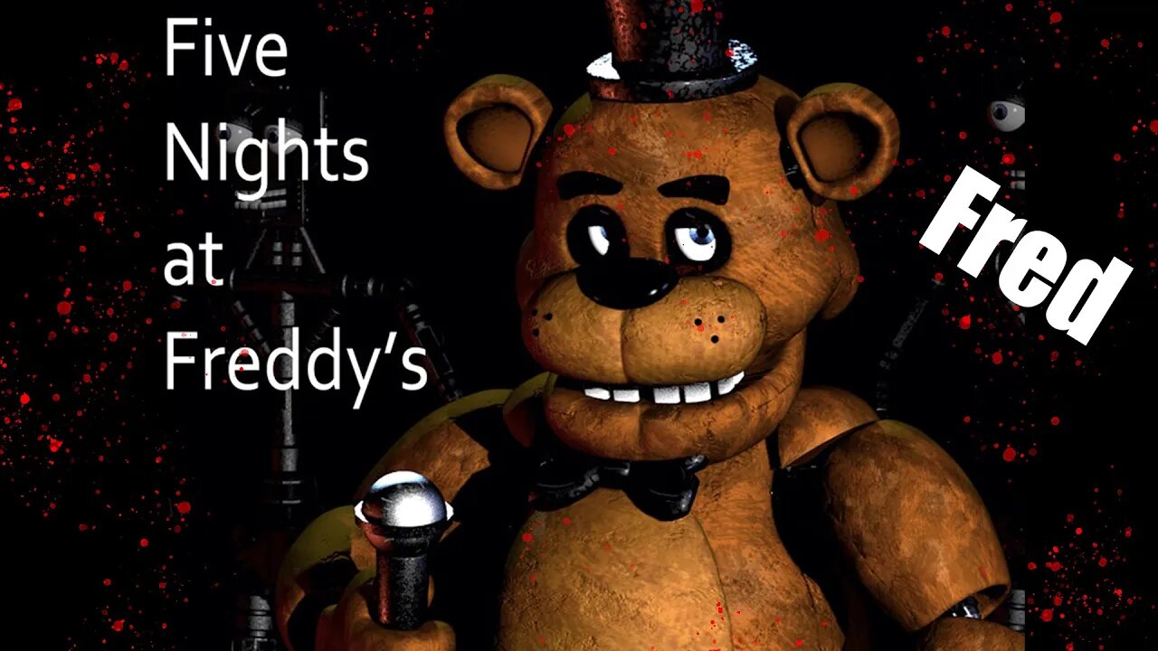 2 Morons play Five Nights at Freddy's