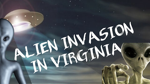 UNEXPLAINED ALIENS INVASION STIR CONCERN IN VIRGINIA COULD THIS BE TRUE?