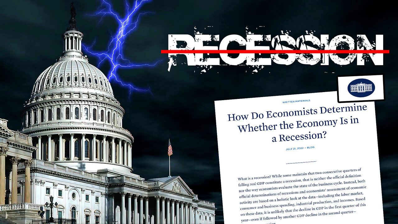 Whitehouse Wants to CHANGE Definition of Recession