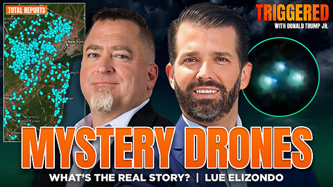 What are These Mystery Drones? Plus Inside the Swamp’s CR. Interview with Lue Elizondo | TRIGGERED Ep.200