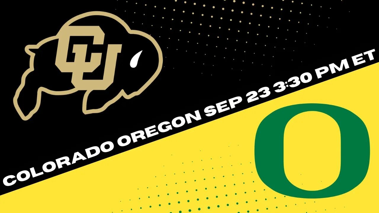 Colorado Buffaloes vs Oregon Ducks Prediction and Picks {Free College Football Pick 9-23-23}