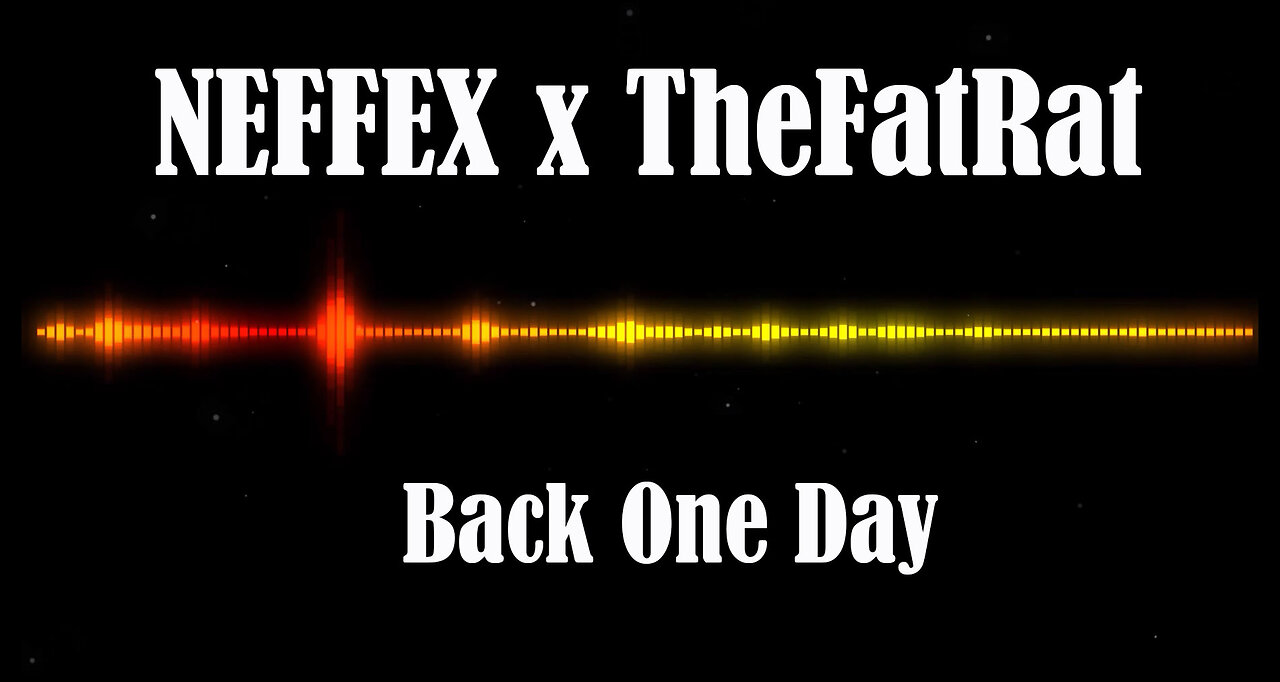 NEFFEX x TheFatRat - Back One Day