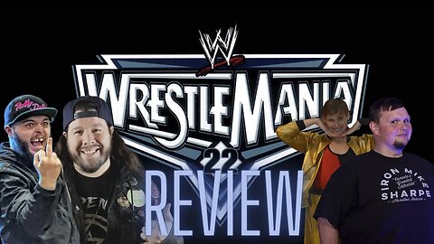 Wrestlemania 22 Show Review