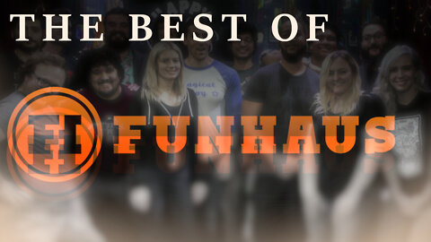 Who Is The BEST Member Of Funhaus?