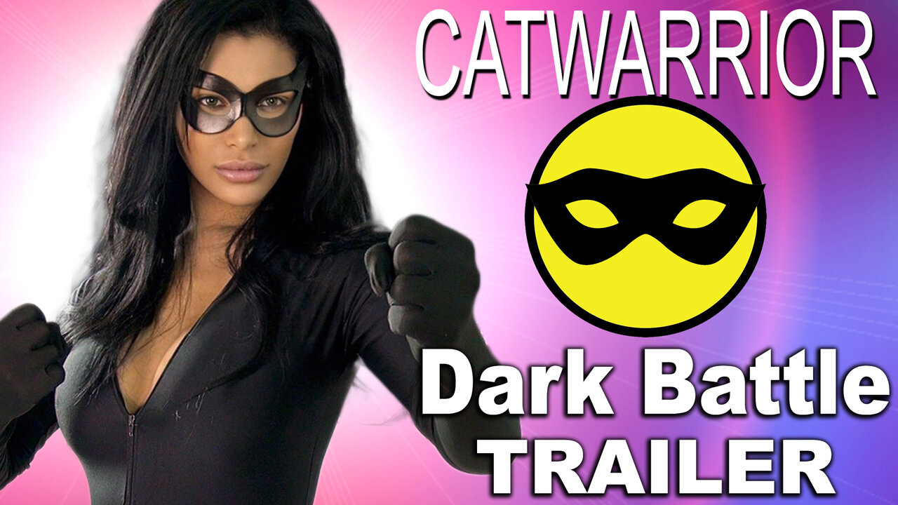 "Catwarrior 11: Dark Battle" Trailer