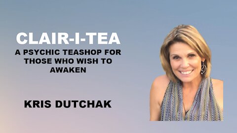 Clair-i-tea, a psychic teashop to help people awaken to the truth!!