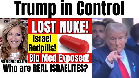 Trump in Control-Nuke, Big Med, Israelites! 12-18-24