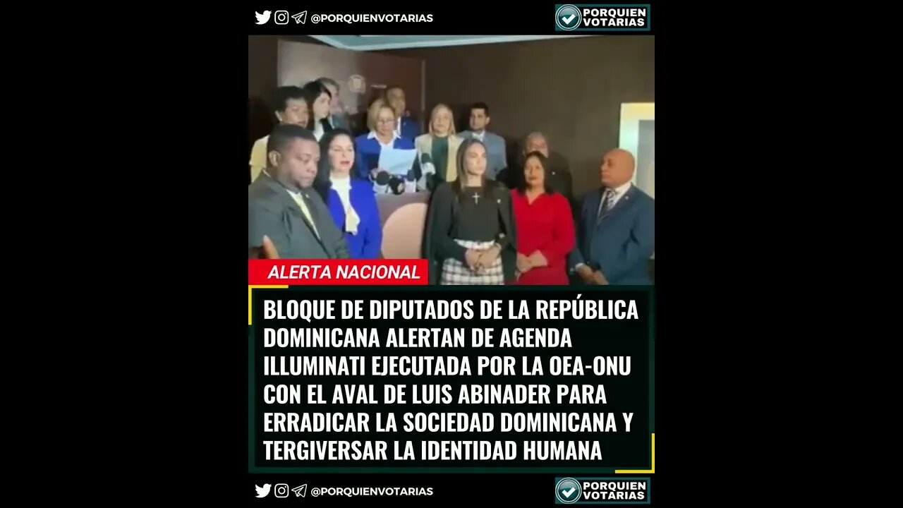 BLOQUE DE DIPUTADOS DE LA REPÚBLICA DOMINICANA ALERTAN DE AGENDA ILLUMINATI EJECUTADA POR LA OEA-ONU