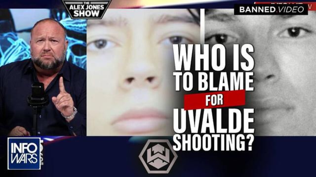 LEARN WHO IS TRULY TO BLAME FOR THE UVALDE SCHOOL SHOOTING