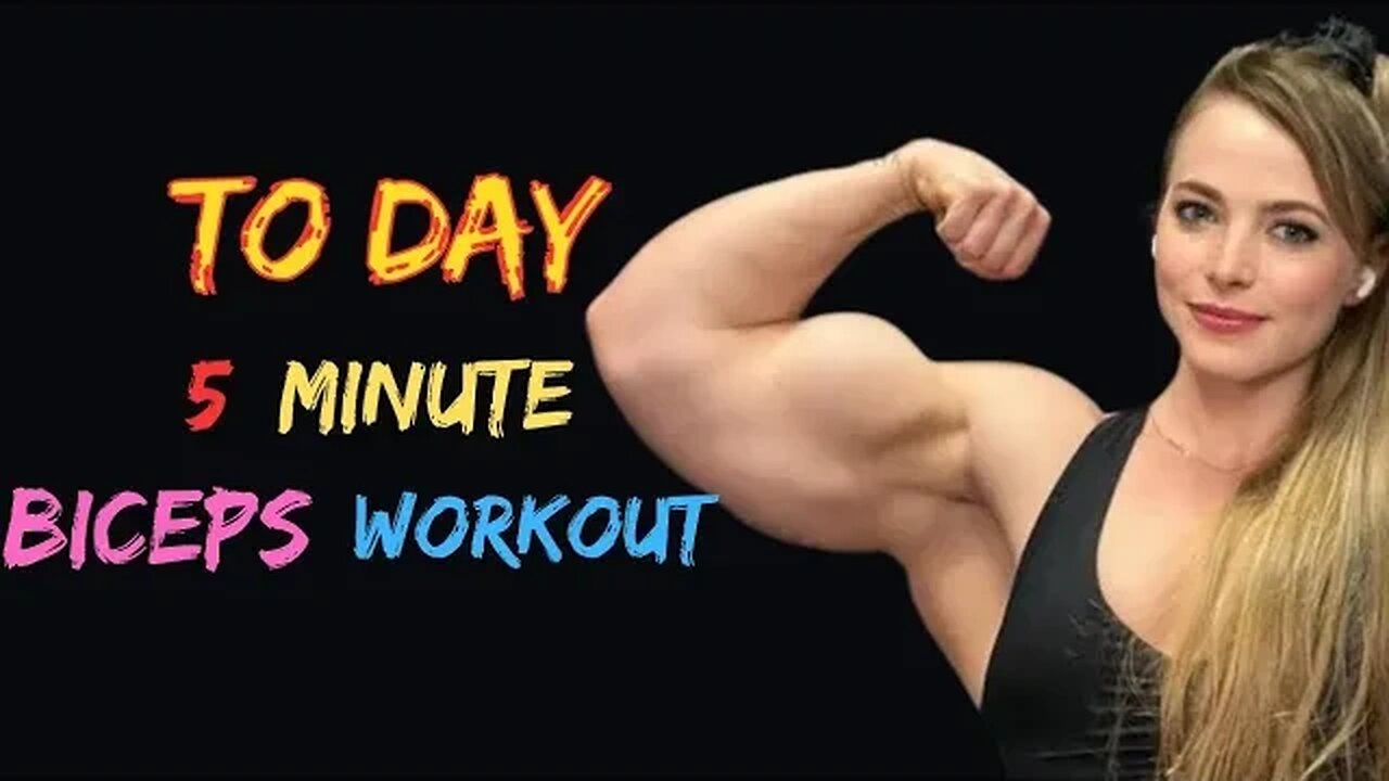 5 MINUTE BICEPS WORKOUT