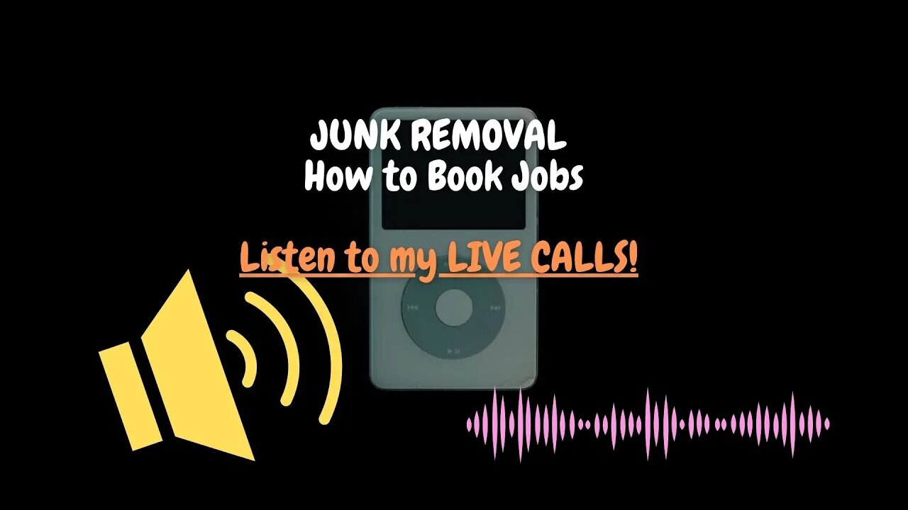 How We Book Junk Removal jobs - Listen to our LIVE recorded calls!