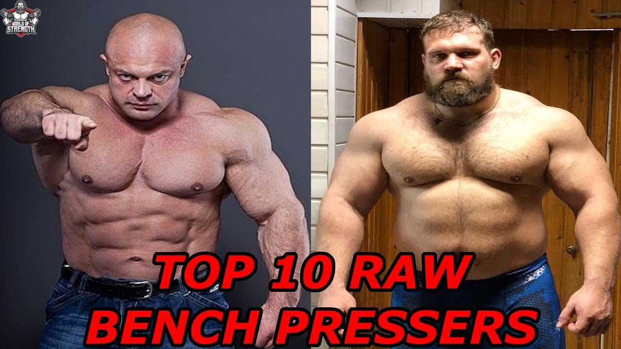 The Top 10 Bench Pressers of All Times