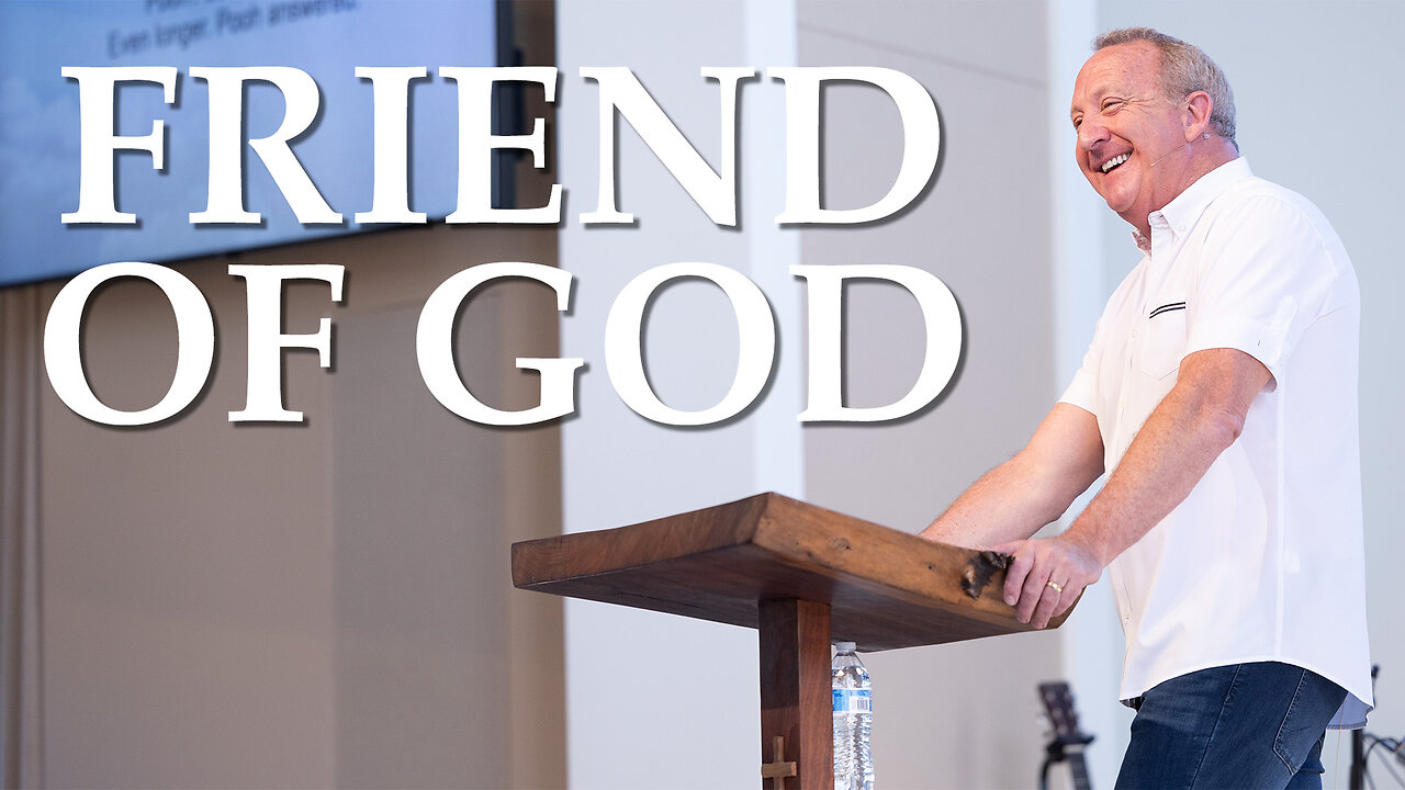 Friend Of God | James 2:14-26 | Pastor Rob McCoy