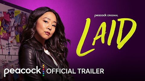 Laid Official Trailer Peacock Original - Latest Update & Release Date