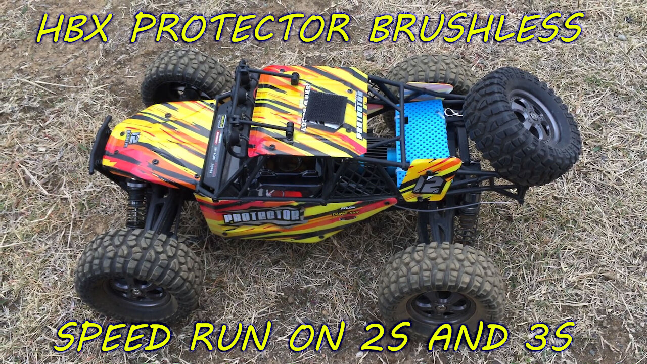 HBX Protector (12815) brushless upgrade speed run on 2S and 3S Lipo