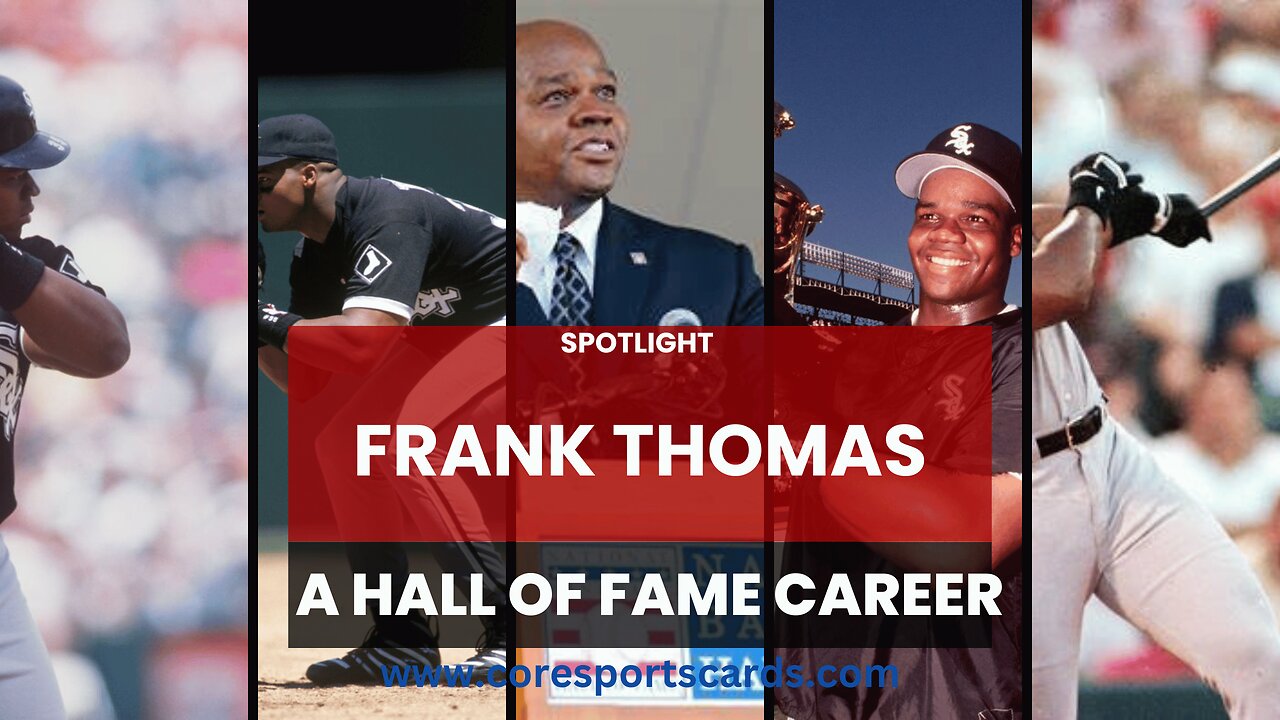 Why Frank Thomas is a Baseball Legend