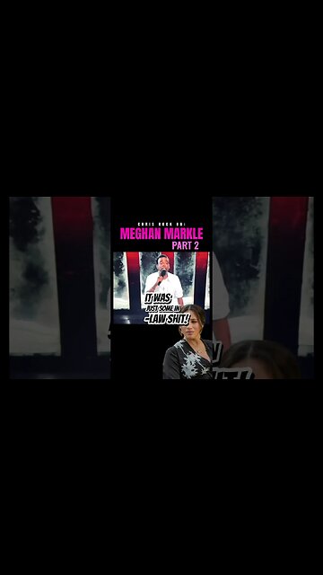 #chrisrock on #meghanmarkle PART 2