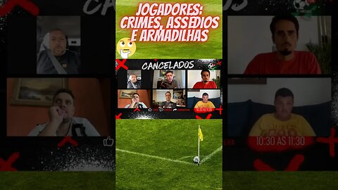 Jogadores de futebol: os crimes de assédio e golpes #shorts #short #danielalves #futebol #resenha