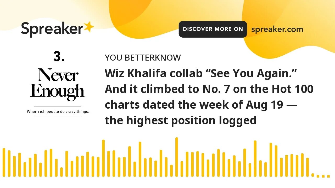 Wiz Khalifa collab “See You Again.” And it climbed to No. 7 on the Hot 100 charts dated the week of