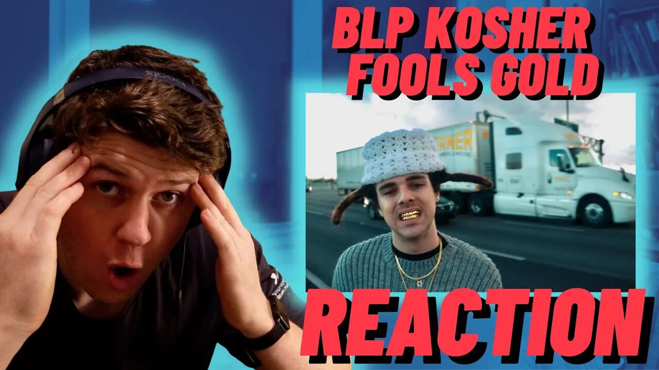 BLP Kosher - Fools Gold - IRISH REACTION!!