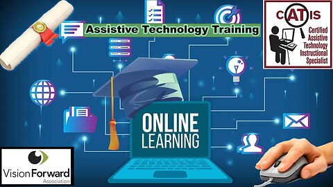 Earn ACVREP credit learning Assistive Technology Online!