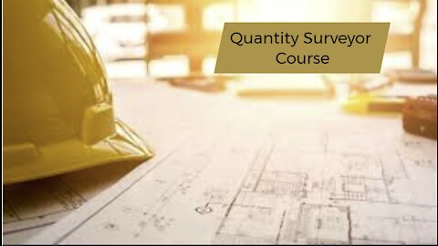 Quantity Surveyor Course
