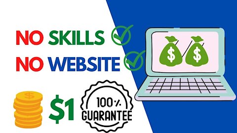 How To Make Your First 1$ Online- No SKILL, NO Website, And In Minutes! - (Make Money Online Today)