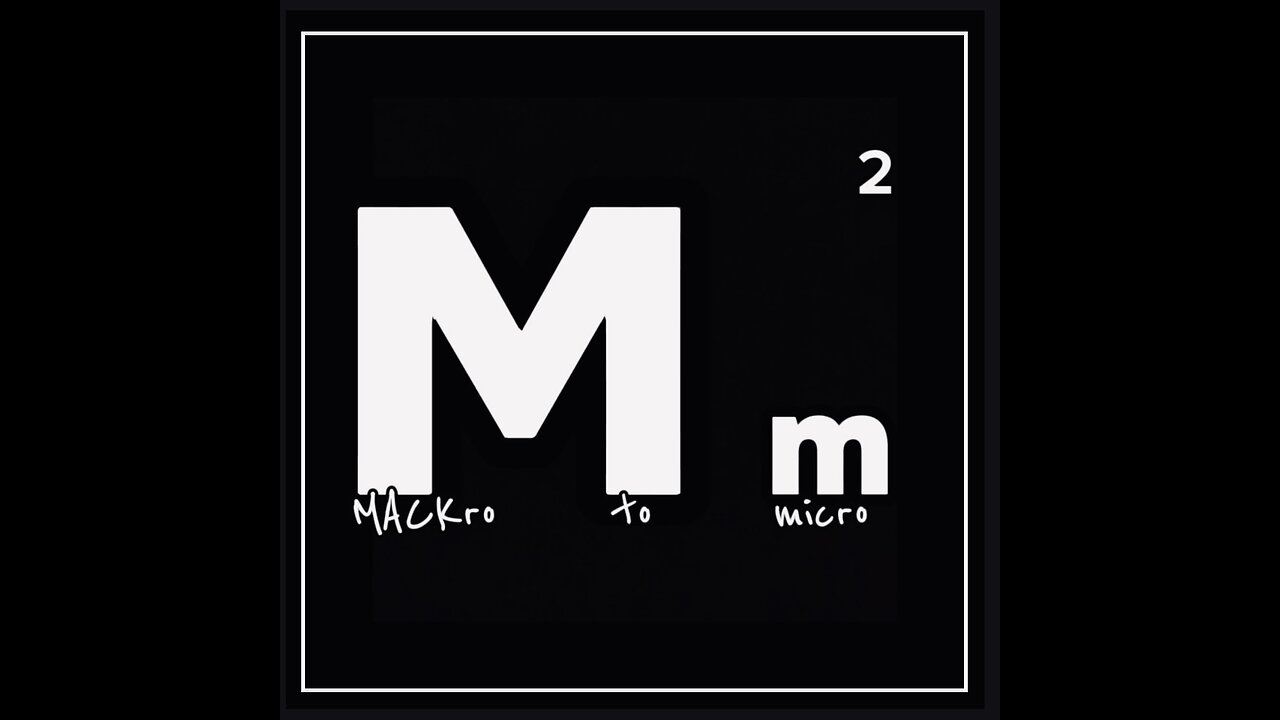 MACKro to micro, S1 Episode 2 full