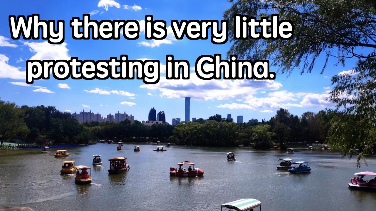 Why there is very little protesting in China.