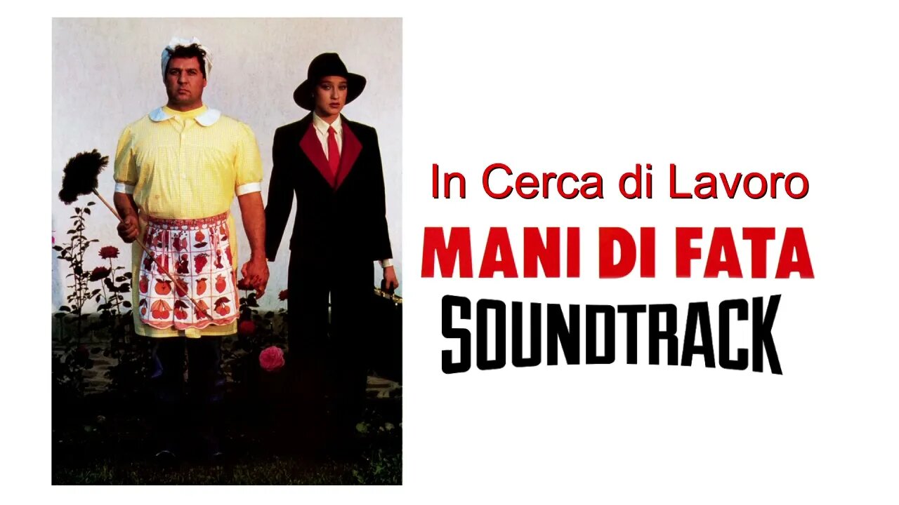 Mani di Fata "In Cerca di Lavoro" SOUNDTRACK OST