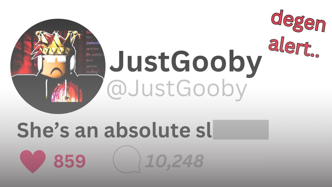 JustGooby Exposed… | (Part 3) (@JustGooby)