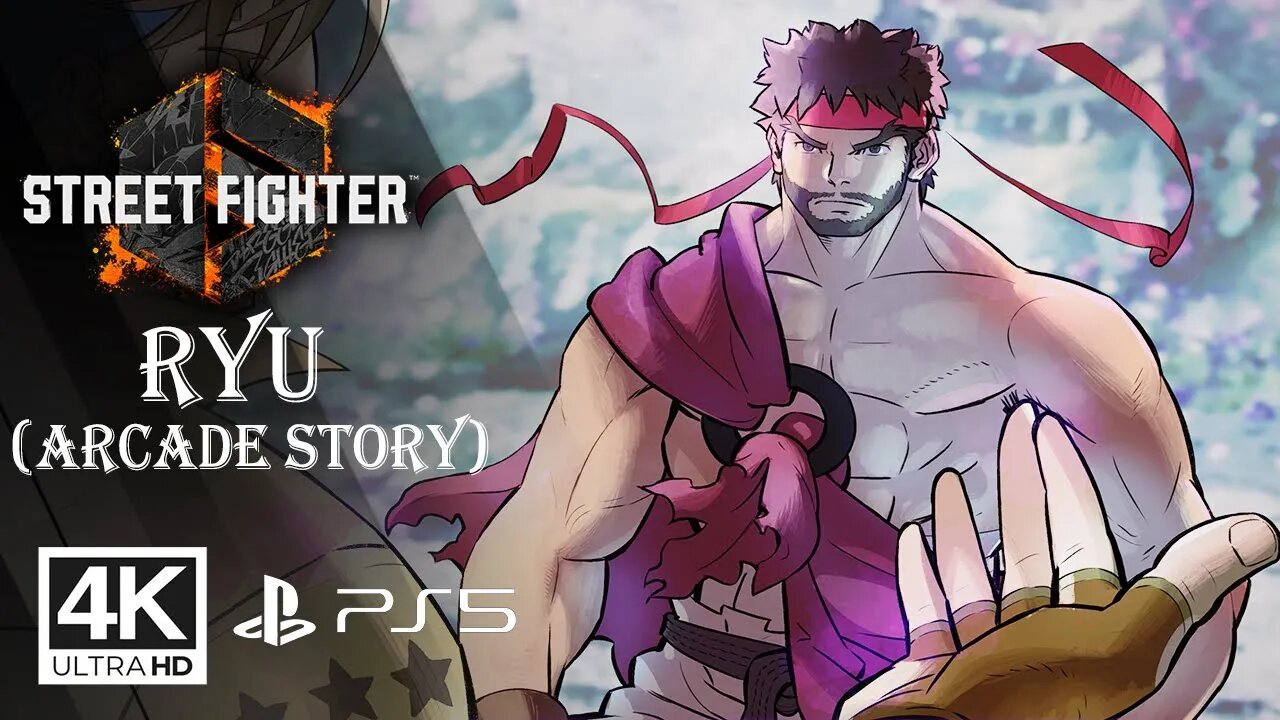 STREET FIGHTER 6 - RYU [ARCADE STORY] PS5 ✔️4K 🎵ᵁᴴᴰ 60ᶠᵖˢ